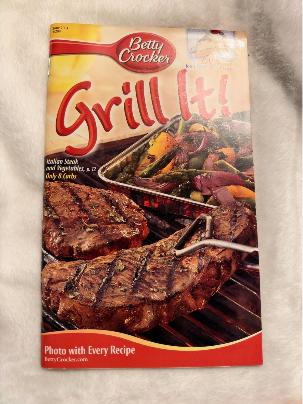 Betty Crocker Grill It! Cooking Magazine June 2004